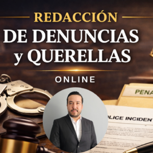 Redacción de Denuncias y Querellas
